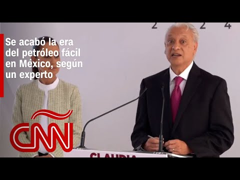 Se acabó la era del petróleo fácil en México, según un experto