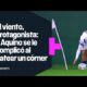 Se le complicÃ³ a AQUINO: No podÃ­a patear el CÃRNER por una fuerte RÃFAGA