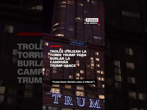Trolls utilizan la Torre Trump para burlar la campaña Trump-Vance Trolls utilizan la Torre Trump para burlar la campaña Trump-Vance