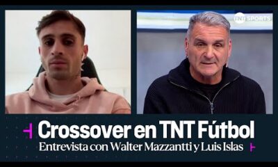 Un CROSSOVER que no te ESPERABAS: Walter MAZZANTI y Luis ISLAS en TNT FÃTBOL ð¥