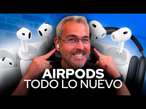 AirPods 4 Active noise cancellation, AirPods Pro 2, AirPods MAX Primeras impresiones
