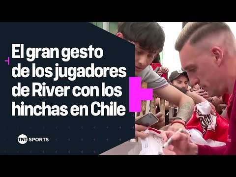 ¡LLEGà RIVER A CHILE! âªð´ El GRAN GESTO de los JUGADORES con sus HINCHAS ¡LLEGà RIVER A CHILE! âªð´ El GRAN GESTO de los JUGADORES con sus HINCHAS