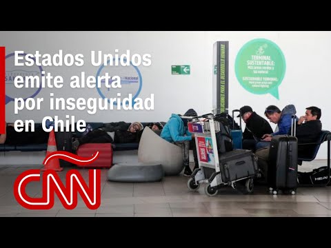 Embajada de EE.UU. en Chile advierte a sus turistas sobre la inseguridad en el país Embajada de EE.UU. en Chile advierte a sus turistas sobre la inseguridad en el país