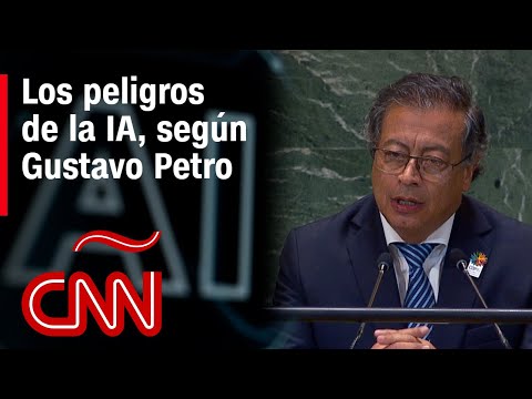 Gustavo Petro dice que la IA puede confundir a cualquier ser humano en Cumbre del Futuro de la ONU Gustavo Petro dice que la IA puede confundir a cualquier ser humano en Cumbre del Futuro de la ONU