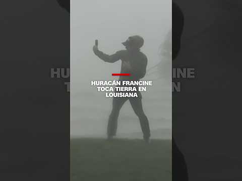 Huracán #Francine toca tierra en Louisiana Huracán #Francine toca tierra en Louisiana