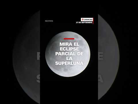 Mira cómo se vio el eclipse parcial con la superluna desde Venezuela