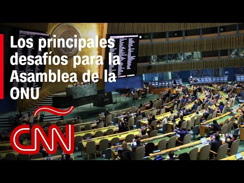 Nueva Asamblea General de la ONU: principales desafíos que enfrentará Nueva Asamblea General de la ONU: principales desafíos que enfrentará