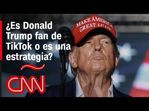 ¿Por qué ahora usa Donald Trump TikTok seguido?