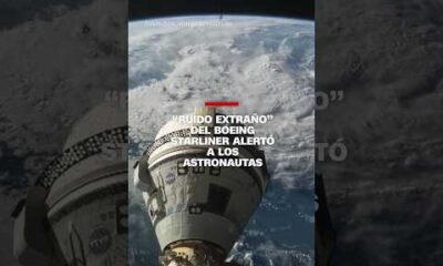 “Ruido extraño” del Boeing Starliner alertó a los astronautas