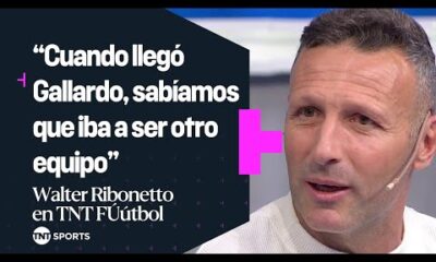 Walter #Ribonetto: “Cuando llegÃ³ #Gallardo, sabÃ­amos que iba a ser otro equipo”