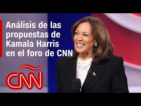 Análisis y conclusiones de las propuestas de Kamala Harris en el foro de CNN