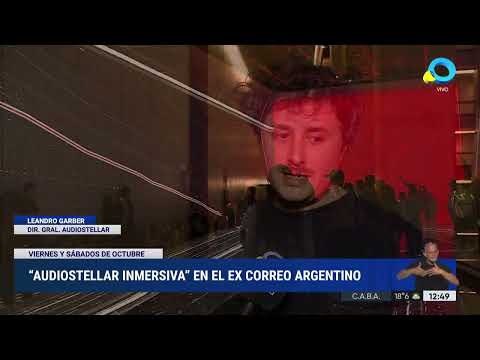 AudioStellar Inmersiva en el ex Correo Argentino AudioStellar Inmersiva en el ex Correo Argentino