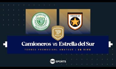 Camioneros vs. Estrella del Sur EN VIVO – FINAL Trofeo de Campeones Torneo Promocional Amateur 2024