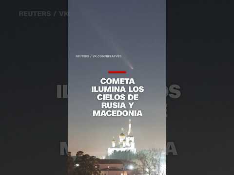 Coleta ilumina los cielos de Rusia y Macedonia Coleta ilumina los cielos de Rusia y Macedonia