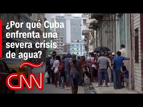 Cuba enfrenta una crisis de agua agravada por el colapso eléctrico