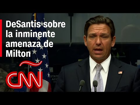 DeSantis, sobre el huracán Milton: “Tienen tiempo para ejecutar su plan, pero deben hacerlo ahora” DeSantis, sobre el huracán Milton: “Tienen tiempo para ejecutar su plan, pero deben hacerlo ahora”