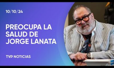 El último parte médico del periodista Jorge Lanata