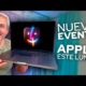 Evento Apple a partir de este LUNES TecNews PREPÁRENSE QUE VA A ESTAR BUENO