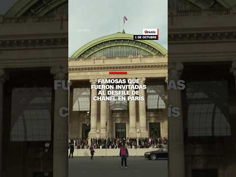 Famosas invitadas al desfile primavera-verano en #Chanel en París Famosas invitadas al desfile primavera-verano en #Chanel en París
