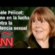 Gisèle Pélicot: la mujer que se convirtió en símbolo de la lucha contra la violencia sexual