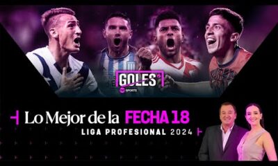 GOLES TNT Sports: Lo mejor de la fecha 18 del Torneo de la Liga 2024 del fÃºtbol argentino