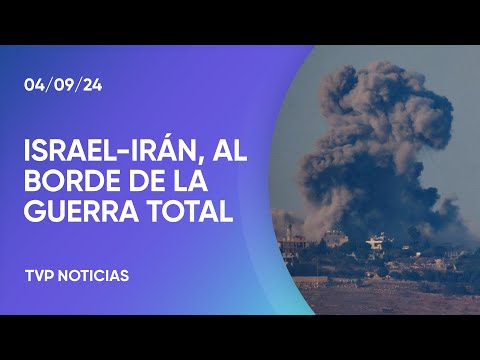 Israel – Irán, al borde de la guerra total Israel – Irán, al borde de la guerra total
