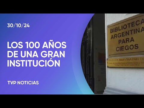 La Biblioteca Argentina para Ciegos cumplió 100 años La Biblioteca Argentina para Ciegos cumplió 100 años