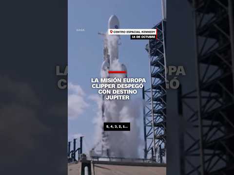 La misión Europa Clipper despegó con destino Júpiter La misión Europa Clipper despegó con destino Júpiter