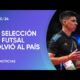 La Selección argentina de Futsal volvió a la Argentina