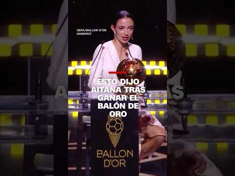 Las palabras de Aitana Bonmatí tras ganar el Balón de Oro 2024