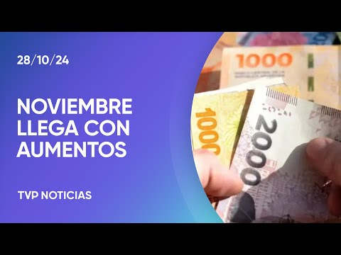 Los aumentos de noviembre Los aumentos de noviembre