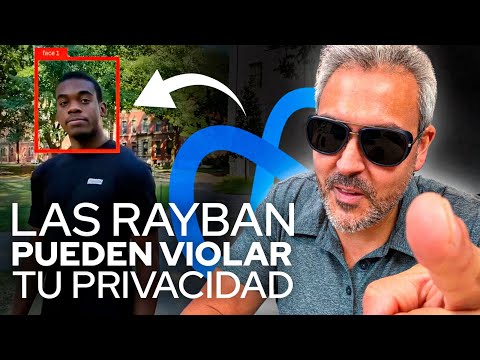 Los META Ray Ban Smart Glasses pueden violar tu privacidad con esta aplicación