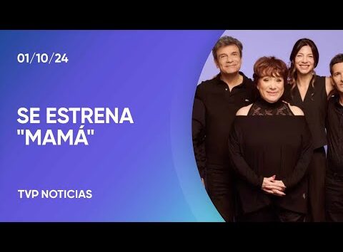 “Mamá” con Betiana Blum llega al Multiteatro Comafi