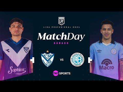 Matchday EN VIVO – VÃ©lez vs. Belgrano – Fecha 19 Torneo de la Liga 2024