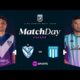 Matchday EN VIVO – VÃ©lez vs. Racing – Fecha 17 Torneo de la Liga 2024