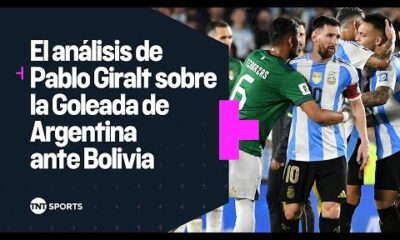 “#Messi ya estÃ¡ planeando el prÃ³ximo aÃ±o”, la opiniÃ³n de Pablo Giralt tras la goleada de #Argentina