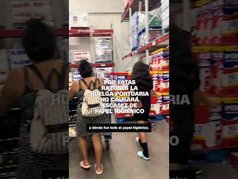 Por estas razones la huelga portuaria no causará escasez de papel higiénico Por estas razones la huelga portuaria no causará escasez de papel higiénico