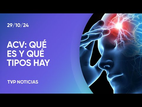 Qué es un ACV: cuántos tipos hay, cuáles son los síntomas y qué hacer si ocurre
