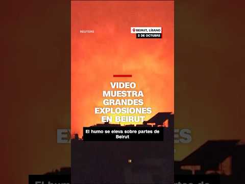 Video muestra grandes explosiones en Beirut Video muestra grandes explosiones en Beirut