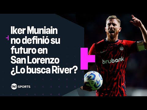 Â¿Lo busca River? ð§ Iker Muniain no definiÃ³ su futuro en San Lorenzo