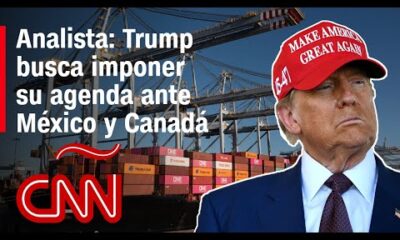 Analista: Trump busca imponer su agenda ante México y Canadá con las amenazas comerciales