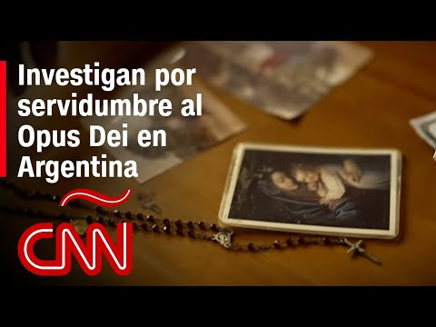 Avanza una investigación por presunta trata de personas contra el Opus Dei en Argentina Avanza una investigación por presunta trata de personas contra el Opus Dei en Argentina