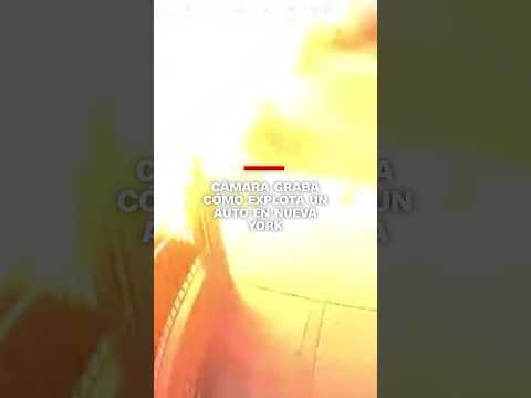 Cámara graba cómo explota un auto en Nueva York