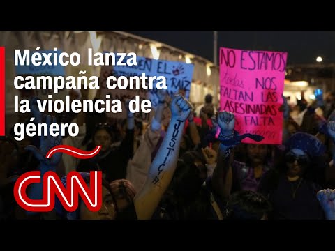 Campaña en favor de un “cambio cultural” para eliminar la violencia de género en México Campaña en favor de un “cambio cultural” para eliminar la violencia de género en México