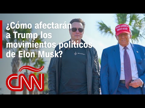 Cómo los movimientos políticos de Trump podrían crear fricciones para Elon Musk Cómo los movimientos políticos de Trump podrían crear fricciones para Elon Musk