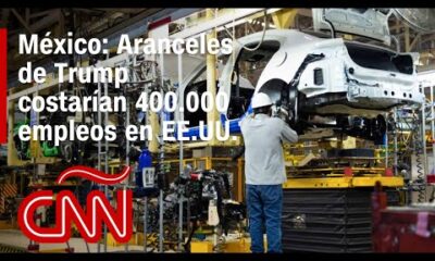 Gobierno de México estima que los aranceles de Trump eliminarían 400.000 empleos en EE.UU.