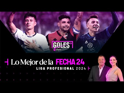 GOLES TNT Sports: Lo mejor de la fecha 24 del Torneo de la Liga 2024 del fÃºtbol argentino