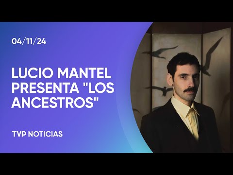 Lucio Mantel presenta “Los Ancestros”, su sexto álbum Lucio Mantel presenta “Los Ancestros”, su sexto álbum
