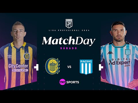 Matchday EN VIVO – Rosario Central vs. Racing – Fecha 25 Torneo de la Liga 2024