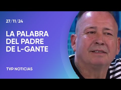 Revelador: habló el padre de L-Gante